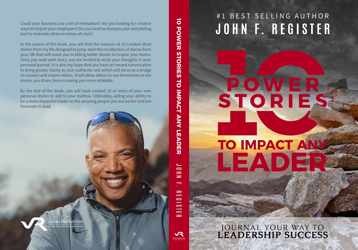 10 Power Stories to Impact Any Leader, by John Register