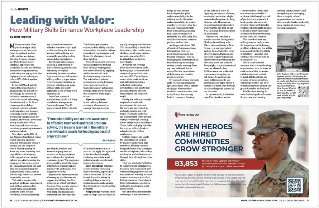 Article: Leading with Valor, How Military Skills Enhance Workplace Leadership (by John Register), U.S. Veterans Magazine, Winter 2023